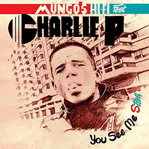 Mungo's Hi Fi feat. Charlie P - You See Me Star (12 Vinyl)