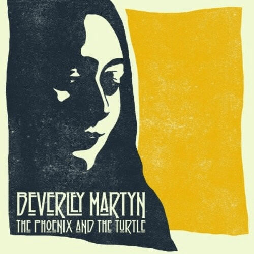 Beverley Martyn - Phoenix and The Turtle (180g) (Vinyl)