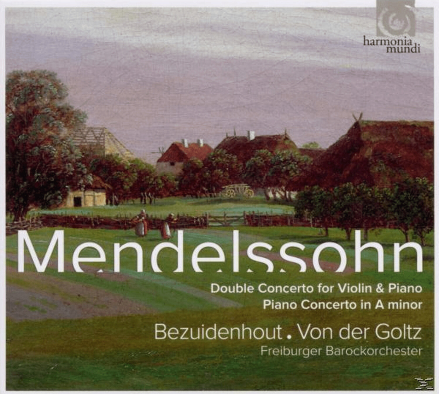 Freiburger Barockorchester, Bezuidenhout, Von Der Goltz - Mendelssohn: Double Concerto For Violin & Piano/ Piano Conce - (CD)