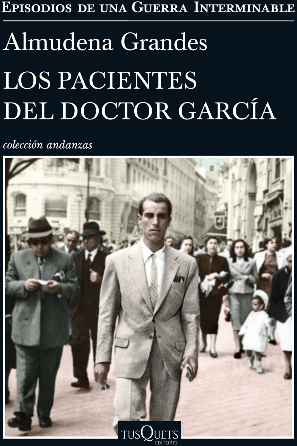 Los pacientes del doctor García (Almudena Grandes)