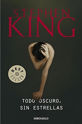Todo oscuro, sin estrellas (paperback) (Stephen King)