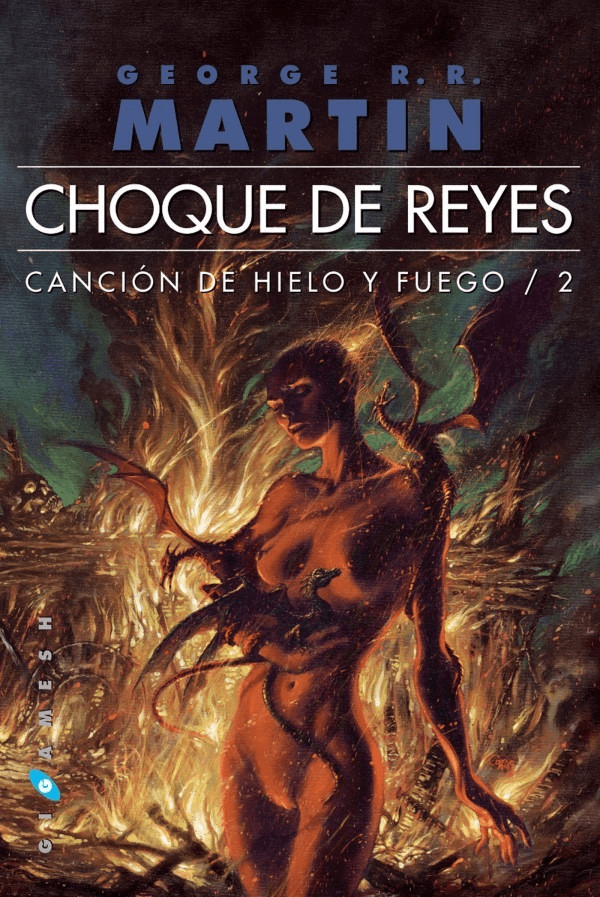 Choque de reyes (Canción de hielo y fuego 2) (George R. R. Martin)