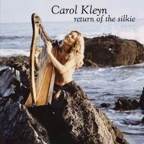 Carol Kleyn - Return Of The Silkie [VINYL]