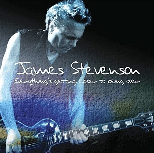James Stevenson - Everything's Getting Closer To Being Gone [VINYL]
