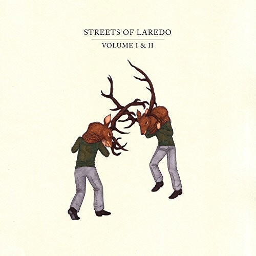 Streets Of Laredo - Volume I & II [VINYL]