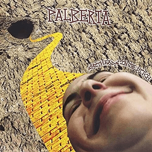 Palberta - Shitheads in the Ditch [VINYL]