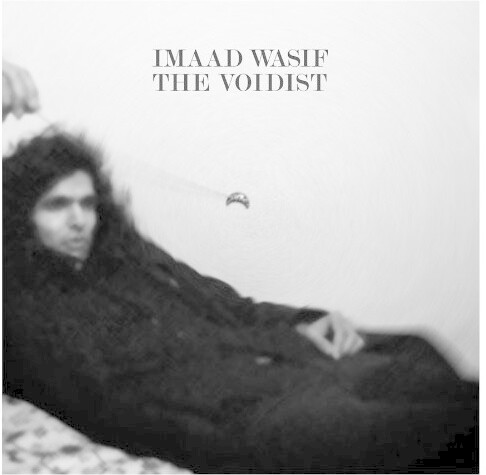 Imaad Wasif - The Voidist [VINYL]