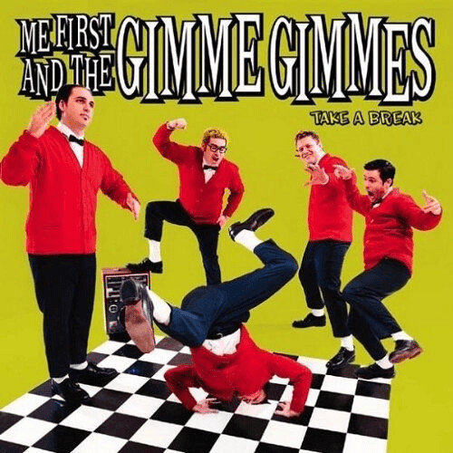 Me First & The Gimme Gimmes - Take A Break [VINYL]