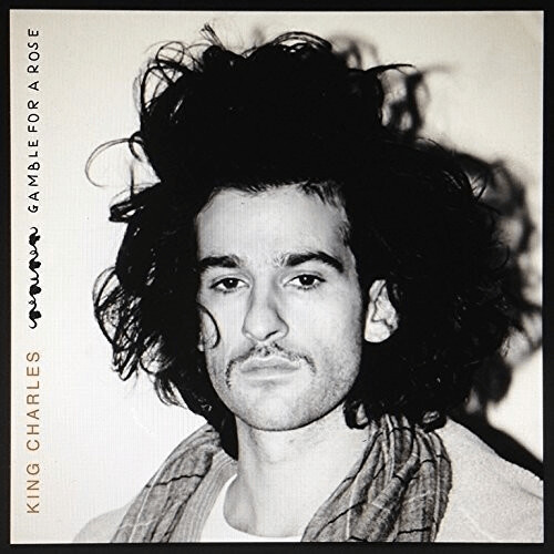 King Charles - Gamble For A Rose [VINYL]
