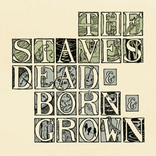 The Staves - Dead & Born & Grown [Jewel Case]