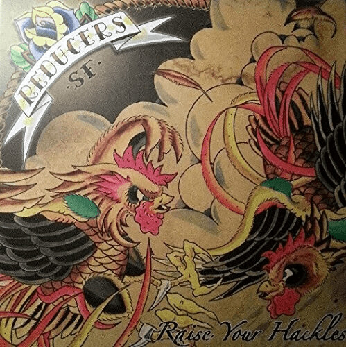Reducers S.F. - Raise Your Hackles [VINYL]