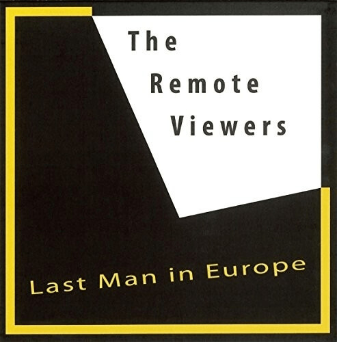 the Remote Viewers - Last Man in Europe