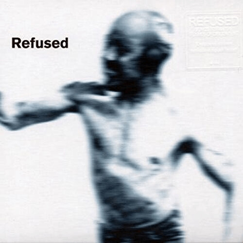 Refused - Songs To Fan The Flames Of Discontent [VINYL]