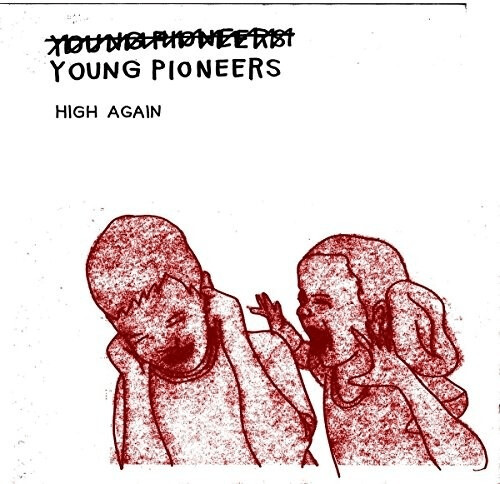 Young Pioneers - High Again [VINYL]