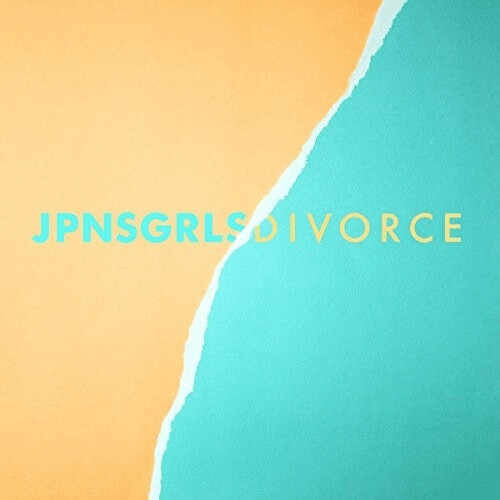 Jpnsgrls - Divorce [VINYL]