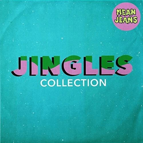 Mean Jeans - Jingles Collection [VINYL]