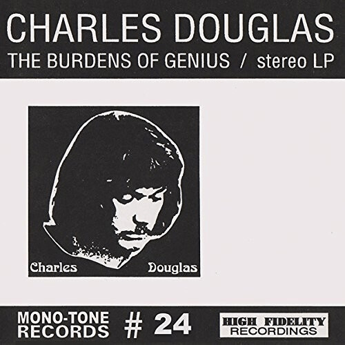 Charles Douglas - The Burdens Of Genius [VINYL]