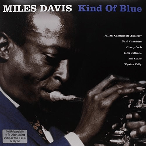 Miles Davis - Kind Of Blue [12 Vinyl]