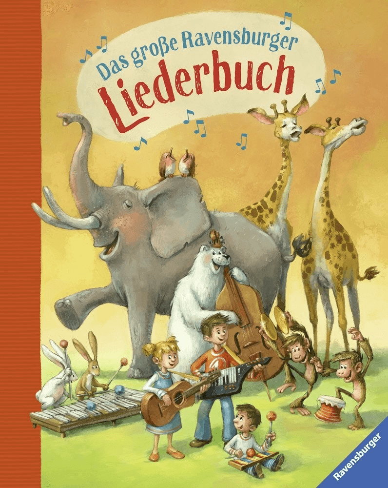 Das große Ravensburger Liederbuch (Cornelia Haas)