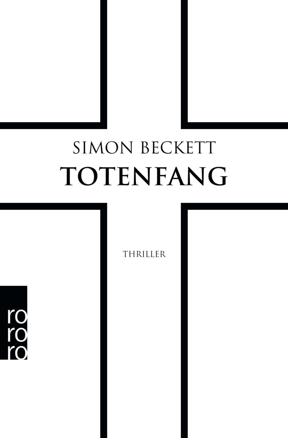 Totenfang David Hunter 5 (Simon Beckett)