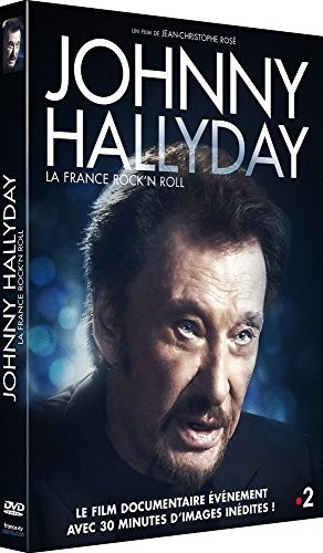 JOHNNY HALLYDAY, La France Rock'n Roll (la dernière interview filmée de JOHNNY + bonus exclusifs et inédits) [DVD]