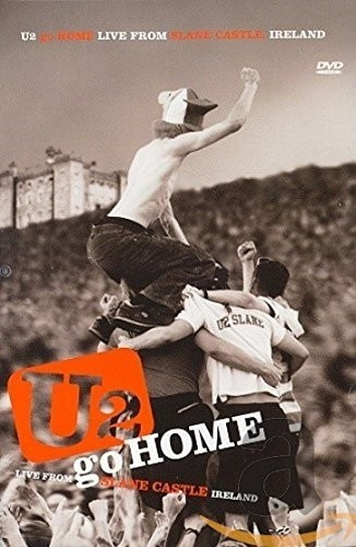 U2 : go HOME, Live From Slane Castle Ireland [DVD]