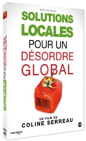 Solutions locales pour un désordre global [DVD]