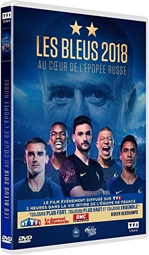 Les Bleus 2018 : Au coeur de l'épopée russe [DVD]