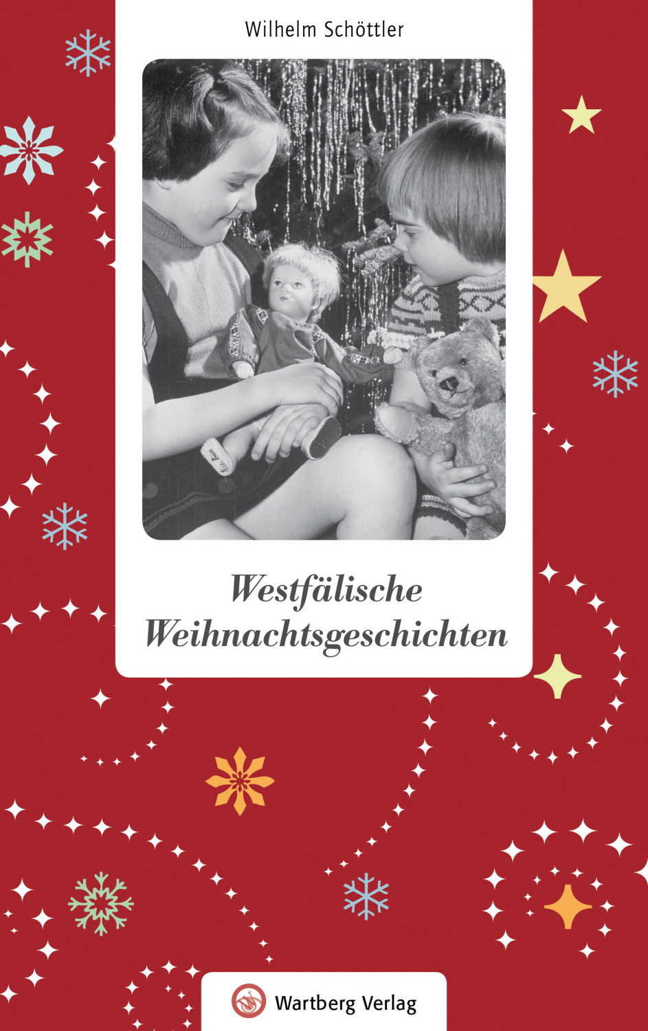 Westfälische Weihnachtsgeschichten (Wilhelm Schöttler)