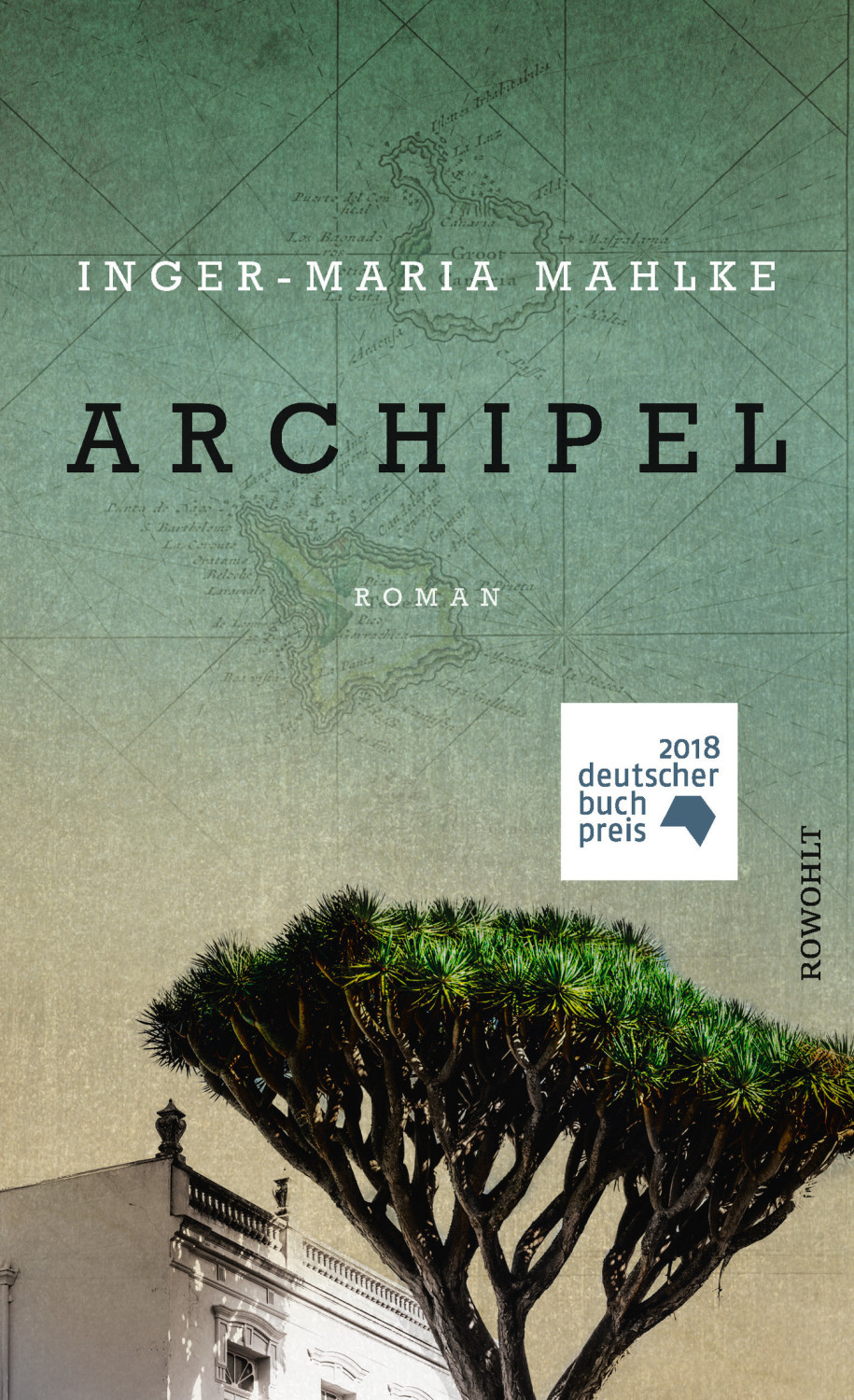 Archipel (Inger-Maria Mahlke)