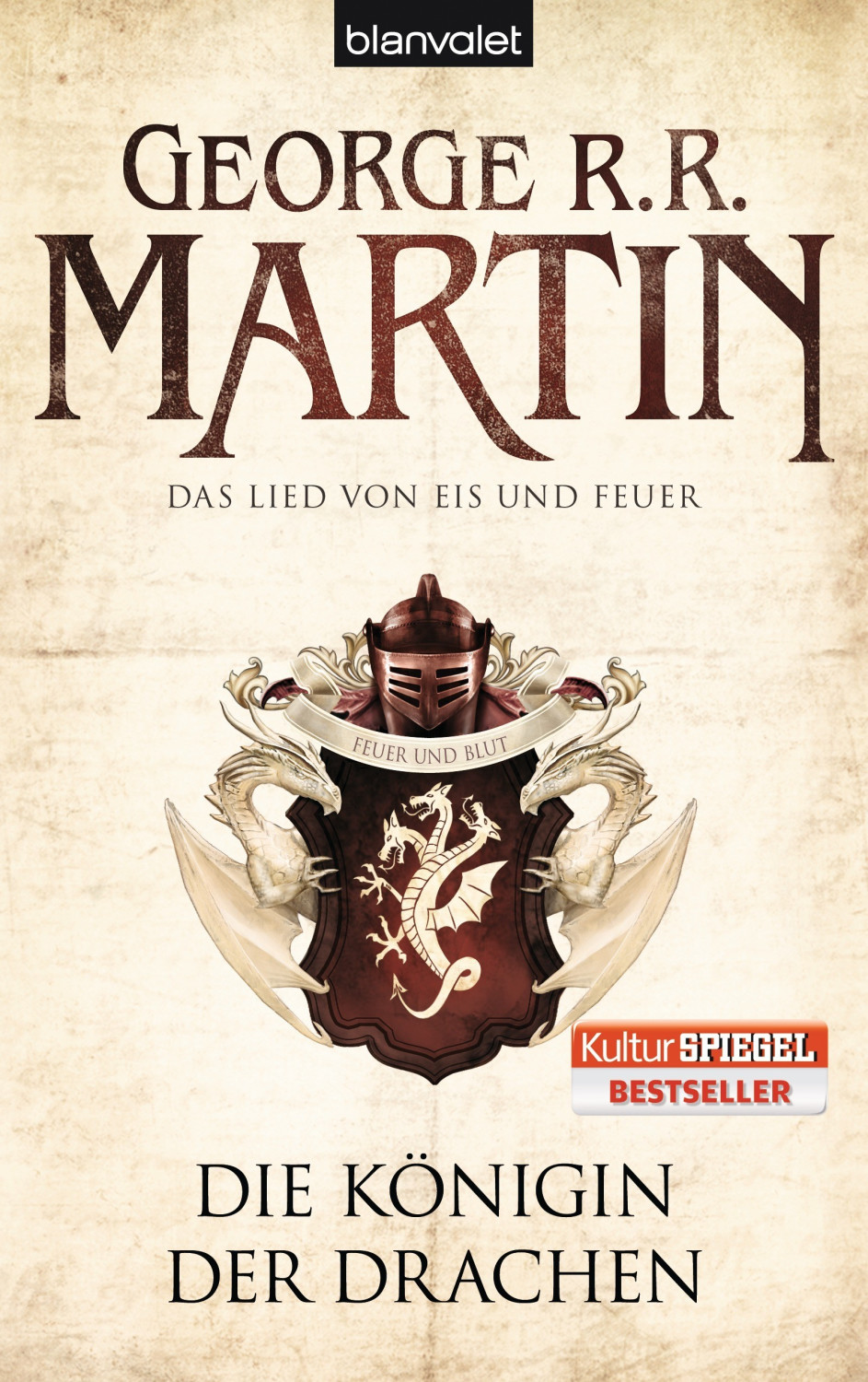 Die Königin der Drachen / Das Lied von Eis und Feuer Bd. 6 Game of thrones (George R. R. Martin)