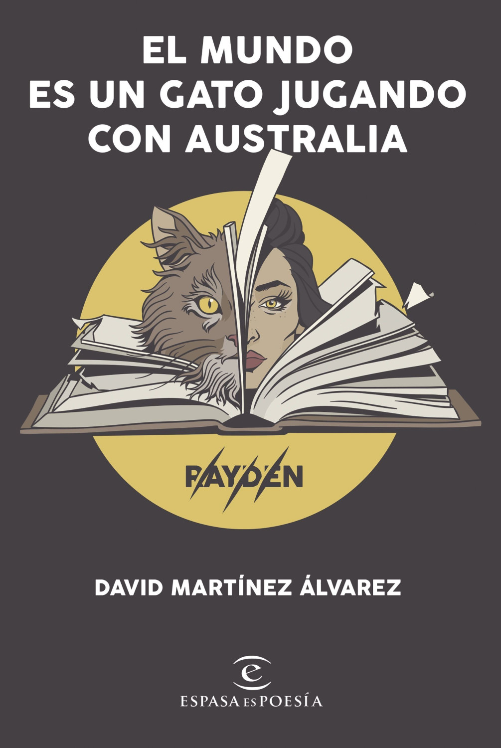 El mundo es un gato jugando con Australia (Rayden)