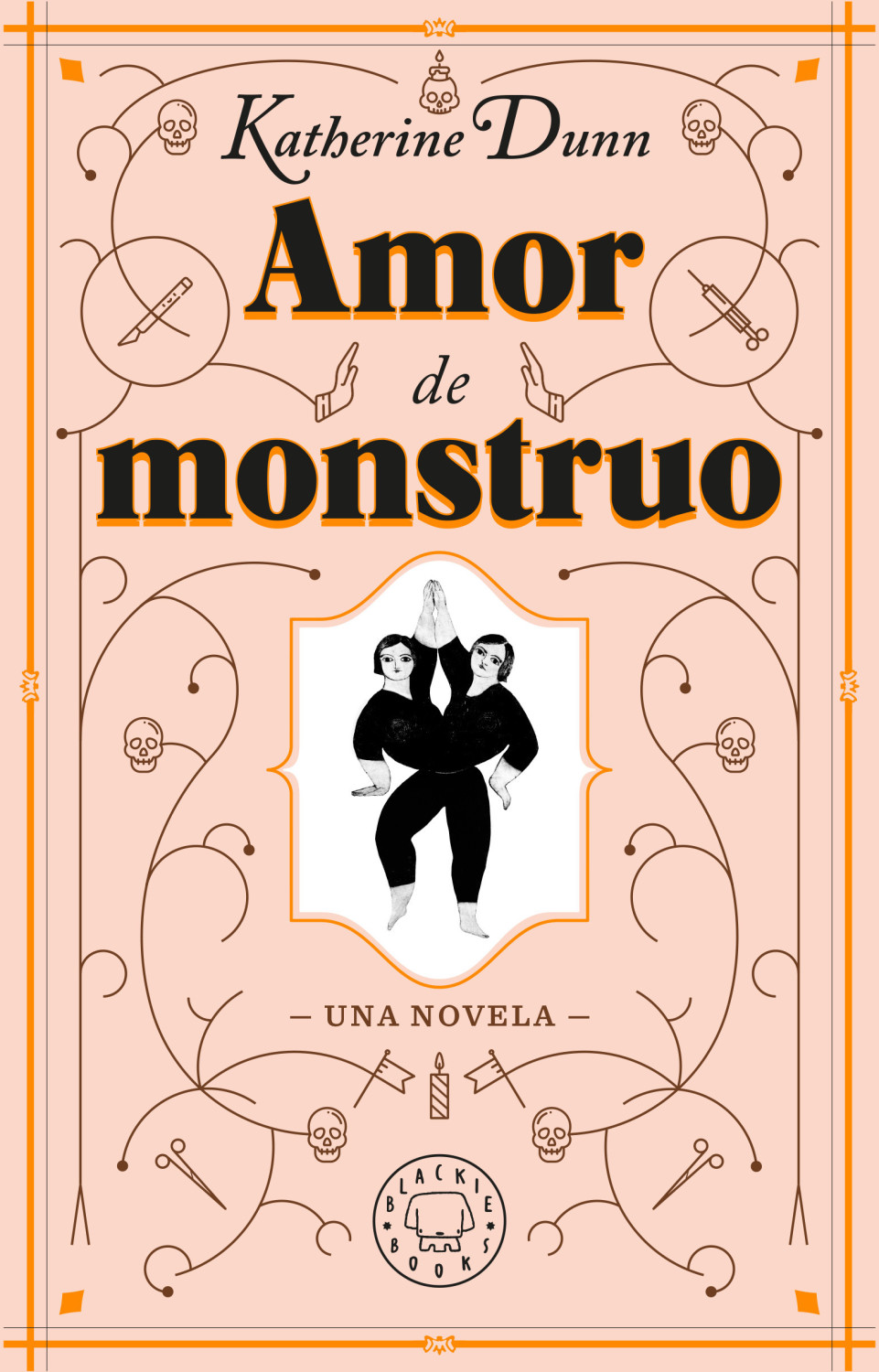 Amor de monstruo (Katherine Dunn)