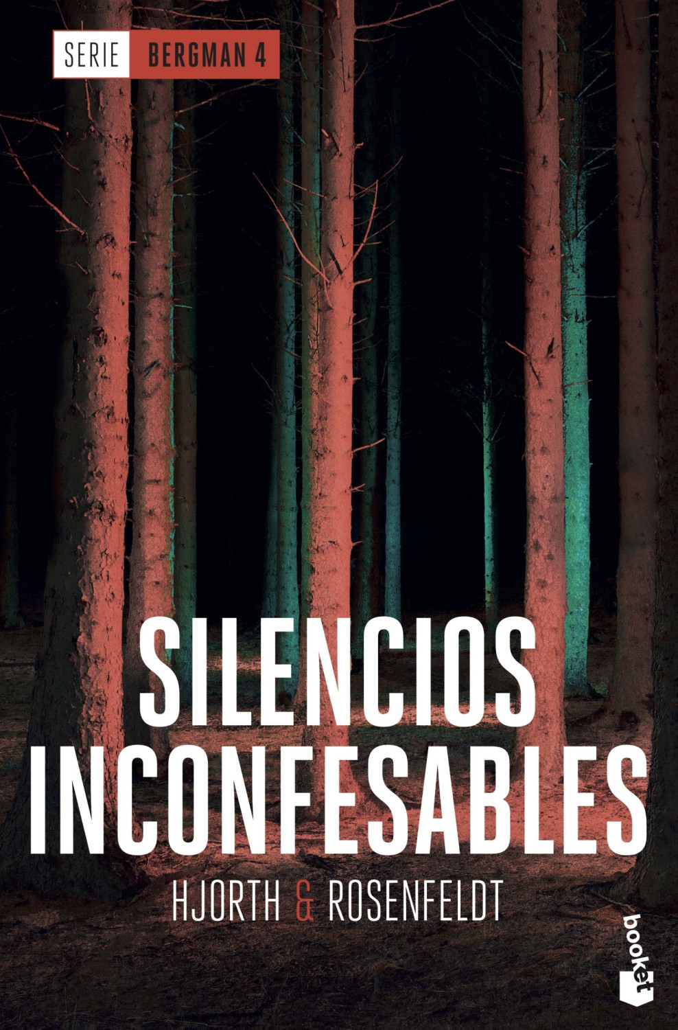 Silencios inconfesables (Serie Bergman 4) (Paperback Ed.)
