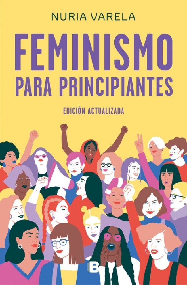 Feminismo para principiantes (updated ed.) (Nuria Varela)