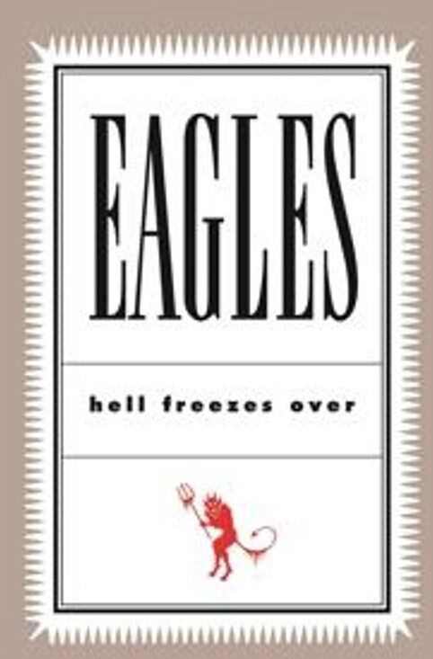 Eagles - Hell Freezes Over (25th Anniversary 2LP)