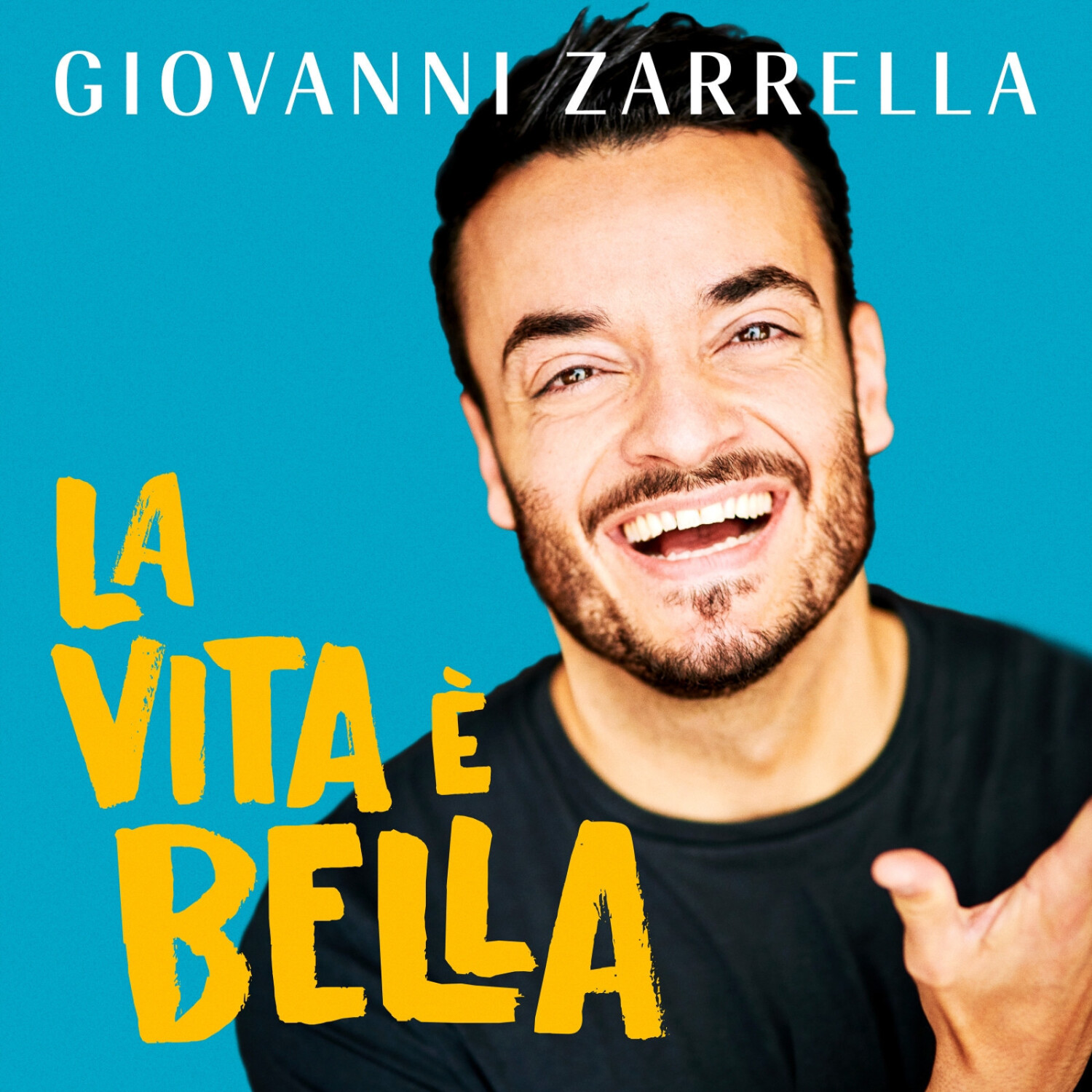 Giovanni Zarrella - La vita è bella (CD)