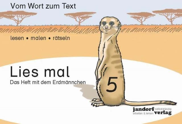 Lies mal 5 - Das Heft mit dem Erdmännchen Vom Wort zum Text - Anfangslesen (Peter Wachendorf)