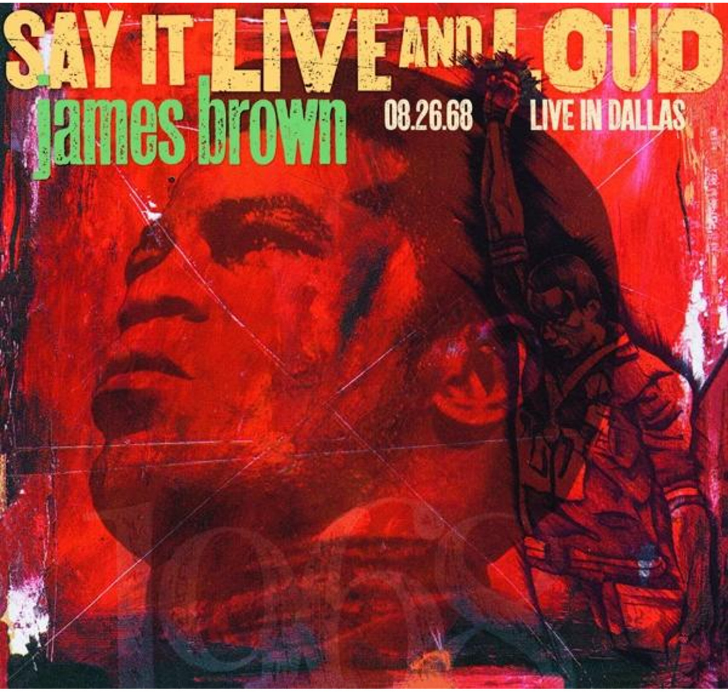 James Brown - Say It Live And Loud: Live In Dallas (Vinyl)