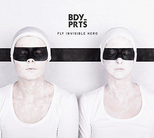 Bdy_prts - Fly Invisible Hero (Vinyl)