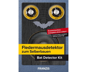Franzis Fledermausdetektor Zum Selberbauen 4019631670137 Ab 19