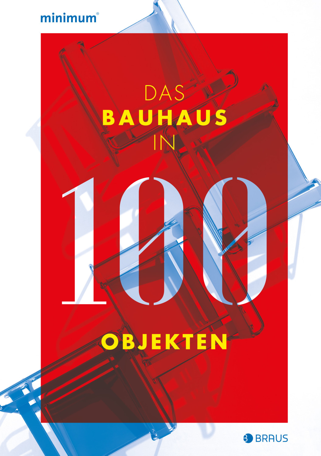 Das Bauhaus in 100 Objekten (Hg. Wilfried Lembert) [gebundene Ausgabe]