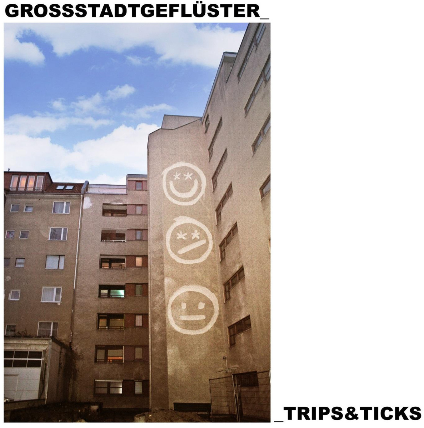 Großstadtgeflüster - Trips & Ticks (CD)