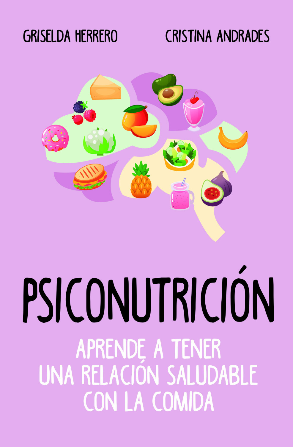 Psiconutrición (Griselda Herrero, Cristina Andrades)