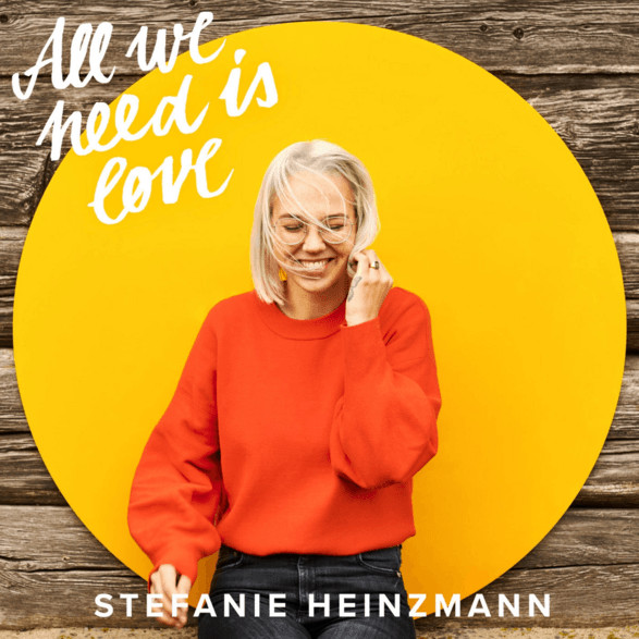 Stefanie Heinzmann - All we need is Love (CD)