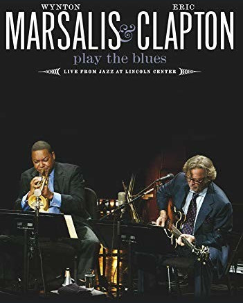 Wynton Marsalis & Eric Clapton - Play the Blues Live from Jazz at Lincoln Center (CD)