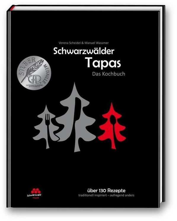 Schwarzwälder Tapas - Das Kochbuch (Manuel Wassmer, Verena Scheidel)