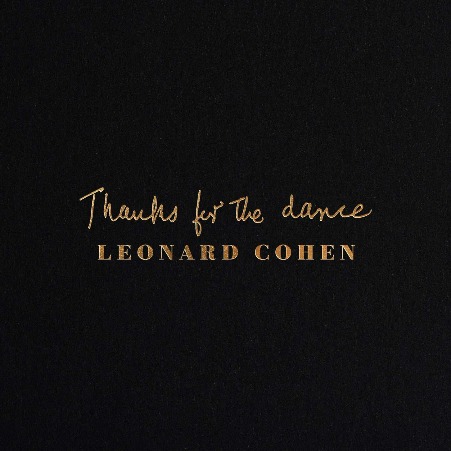 Leonard Cohen - Thanks for the Dance (Vinyl)