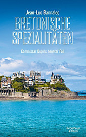 Bretonische Spezialitäten: Kommissar Dupins neunter Fall (Kommissar Dupin ermittelt, Band 9) (Jean-Luc Bannalec)  [Paperback]