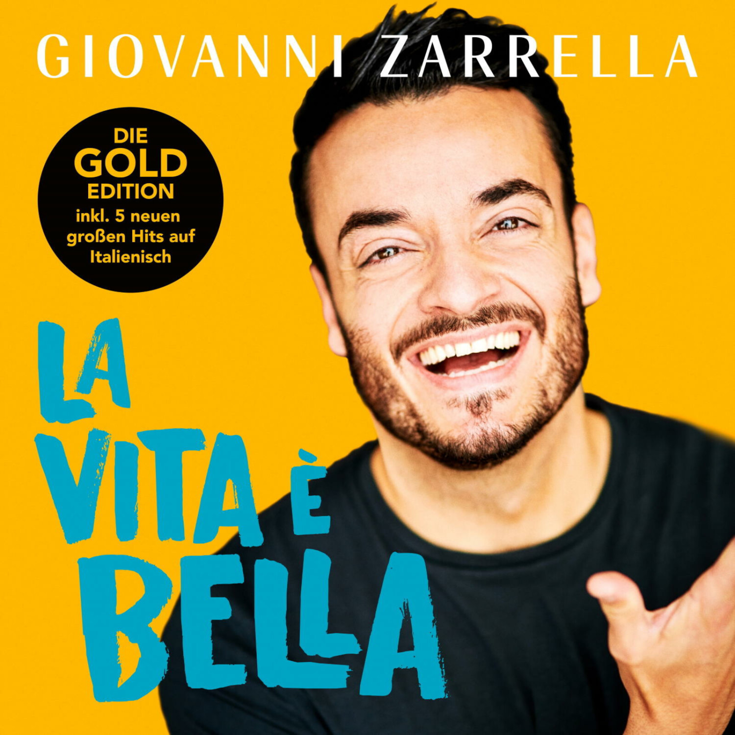 Giovanni Zarrella - La vita è bella (Gold Edition) (CD)